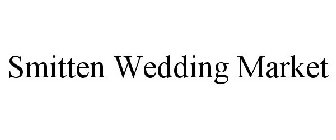 SMITTEN WEDDING MARKET