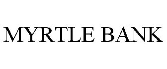 MYRTLE BANK