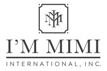 I'M MIMI INTERNATIONAL, INC.