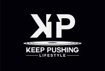 KP KEEP PUSHING LIFESTYLE
