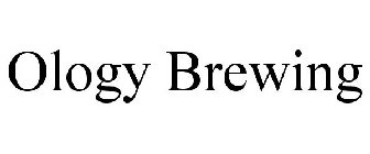OLOGY BREWING