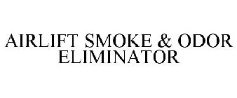 AIRLIFT SMOKE & ODOR ELIMINATOR