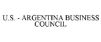 U.S. - ARGENTINA BUSINESS COUNCIL