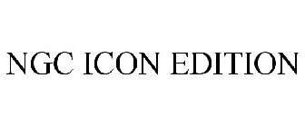 NGC ICON EDITION