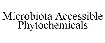 MICROBIOTA ACCESSIBLE PHYTOCHEMICALS