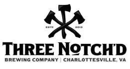 THREE NOTCH'D BREWING COMPANY | CHARLOTTESVILLE, VA ESTD 2013