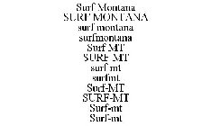 SURF MONTANA SURF MONTANA SURF MONTANA SURFMONTANA SURF MT SURF MT SURF MT SURFMT SURF-MT SURF-MT SURF-MT SURF-MT