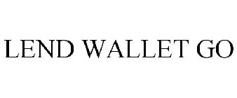 LEND WALLET GO