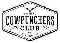 ORIGINAL COWPUNCHERS CLUB 1881 BRAND - ROPE - RIDE