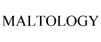 MALTOLOGY