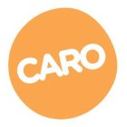 CARO