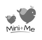 MINI+ME