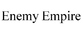 ENEMY EMPIRE