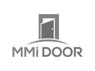 MMI DOOR