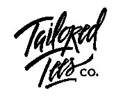 TAILORED TEES CO.