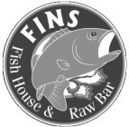 FINS FISH HOUSE & RAW BAR