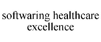 SOFTWARING HEALTHCARE EXCELLENCE