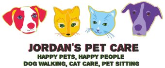 JORDAN'S PET CARE HAPPY PETS, HAPPY PEOPLE, DOG WALKING, CAT CARE, PET SITTING