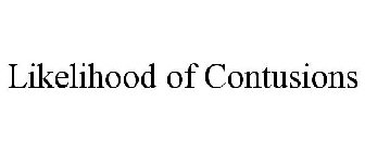 LIKELIHOOD OF CONTUSIONS