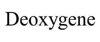 DEOXYGENE