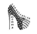 CONSERVATIVE MOMMA
