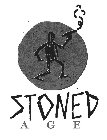 STONED AGE