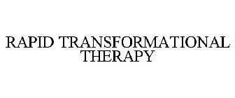 RAPID TRANSFORMATIONAL THERAPY