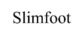 SLIMFOOT