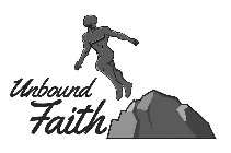 UNBOUND FAITH