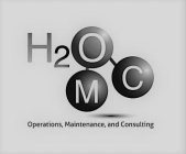 H2OMC OPERATIONS, MAINTENANCE, AND CONSULTING