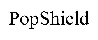 POPSHIELD