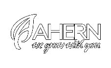 AHERN WE GROW WITH YOU