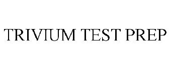 TRIVIUM TEST PREP