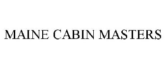 MAINE CABIN MASTERS