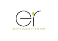 ER SKIN RECOVERY SYSTEM