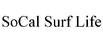 SOCAL SURF LIFE