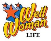WELL WOMAN LIFE