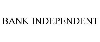 BANK INDEPENDENT