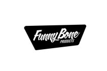 FUNNY BONE PRODUCTS