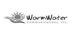 WARM WATER COMMUNICATIONS, INC.