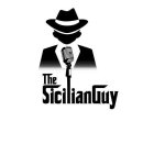 THE SICILIAN GUY