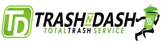 TD TRASH N DASH TOTAL TRASH SERVICE