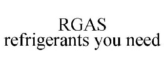 RGAS REFRIGERANTS YOU NEED