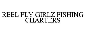 REEL FLY GIRLZ FISHING CHARTERS