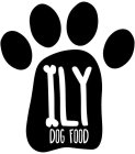 ILY DOG FOOD