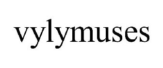 VYLYMUSES