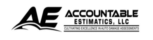 AE ACCOUNTABLE ESTIMATICS, LLC CULTIVATING EXCELLENCE IN AUTO DAMAGE ASSESSMENTS