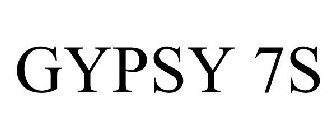 GYPSY 7S