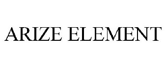 ARIZE ELEMENT
