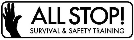 ALL STOP! SURVIVAL & SAFETY TRAINING